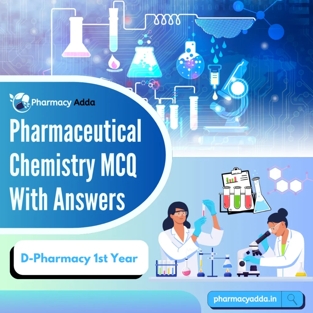 Pharmaceutical Chemistry MCQ with Answers