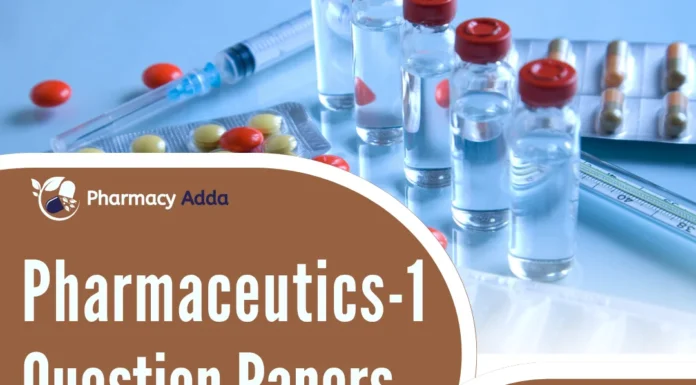 66307 Pharmaceutics-1 Question Papers Pdf Pharmaceutics-1 Question Papers Pdf